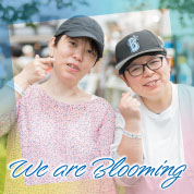 We are Blooming